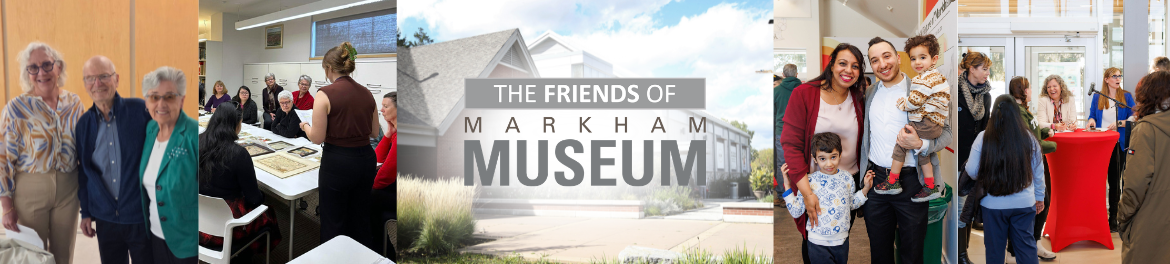 Friends of Markham Museum